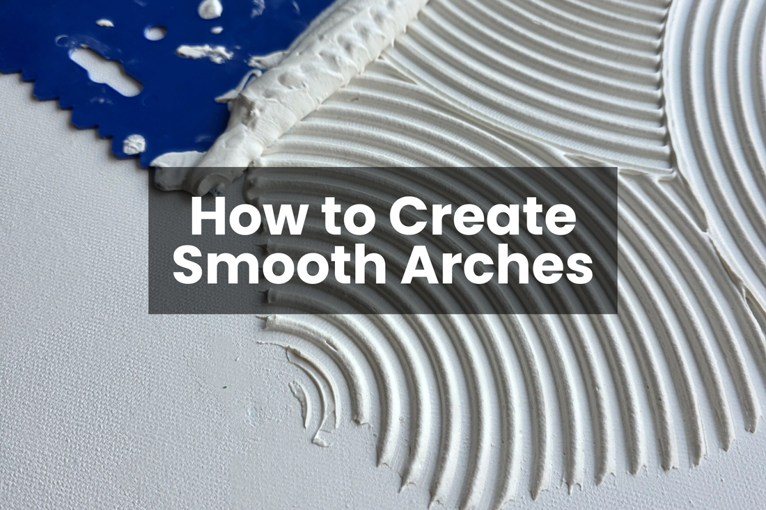 How To Create Smooth Textured Art Arches
